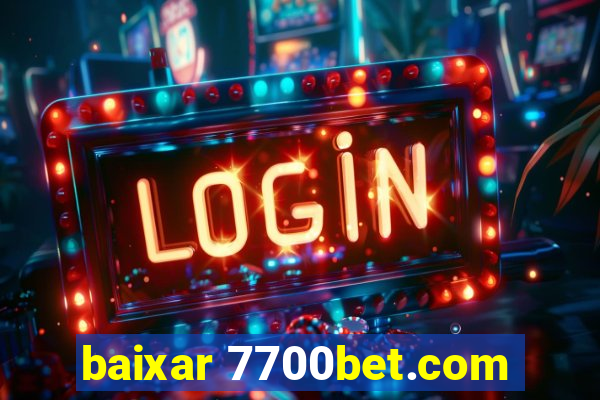 baixar 7700bet.com